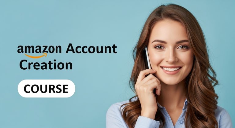 Amazon account creation course